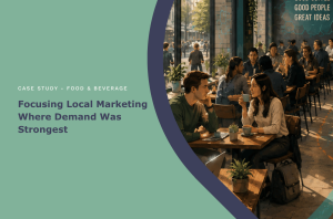 Case study cover: Focusing Local Marketing Where Demand Was Strongest, with diners in a busy cafe
